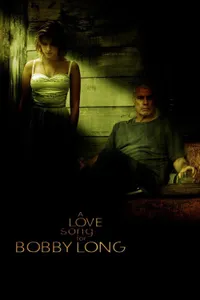 Bobby Long'a Bir Aşk Şarkısı izle