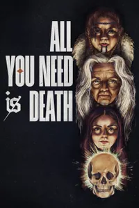 All You Need Is Death izle