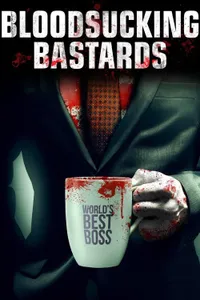 Bloodsucking Bastards izle